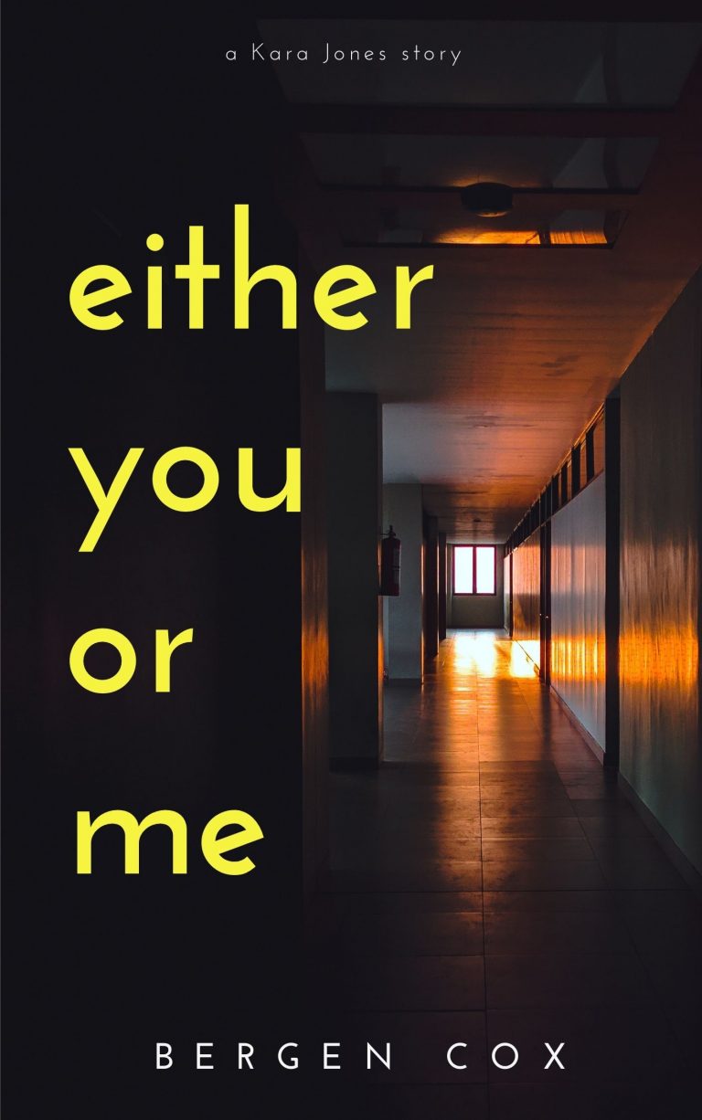Bergen Cox: Either You or Me
